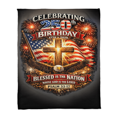 USA 250th Birthday Christian Patriotic Coral Fleece  Blanket – Psalm 33:12 Faith & Freedom Cross Flag